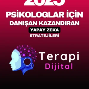Psikologlar İçin Yapay Zeka Stratejileri E-Kitap